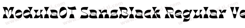 ModulaOT SansBlack Regular Version字体转换